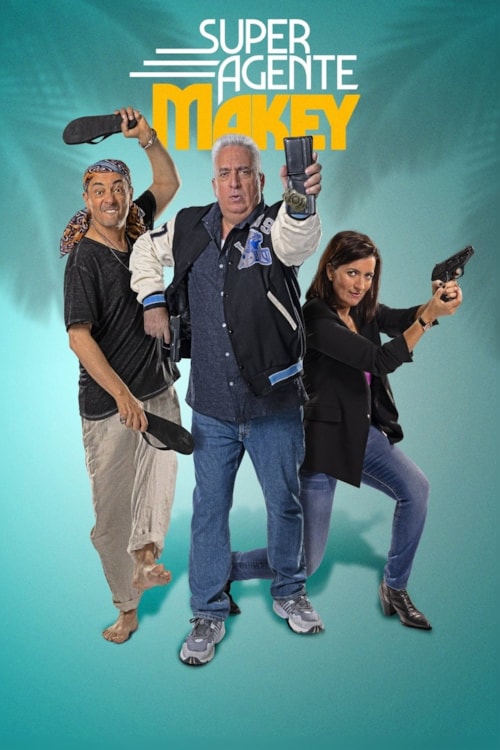 O Super Agente Makey poster